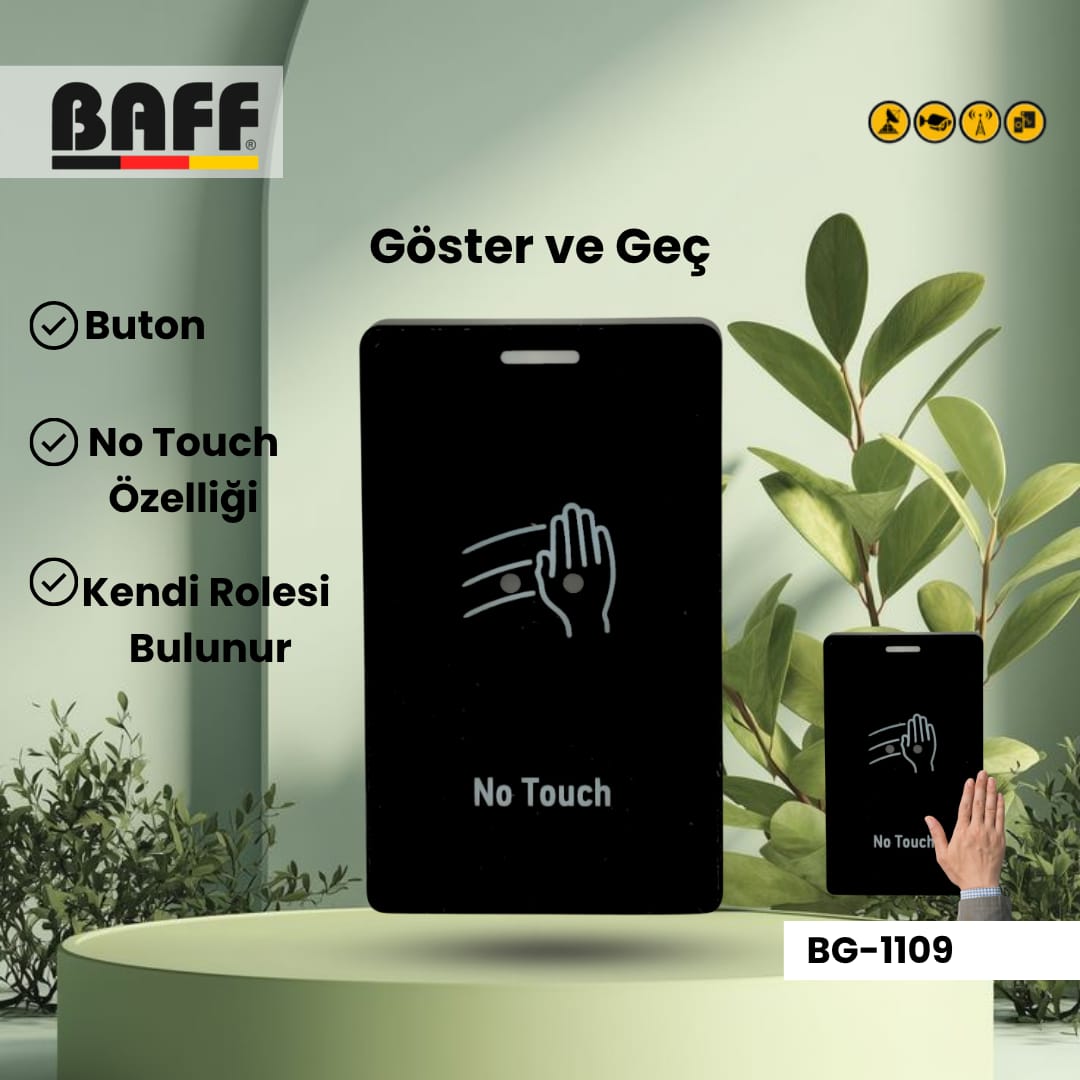 BAFF BG-1109 No Touch Göster ve Geç Buton